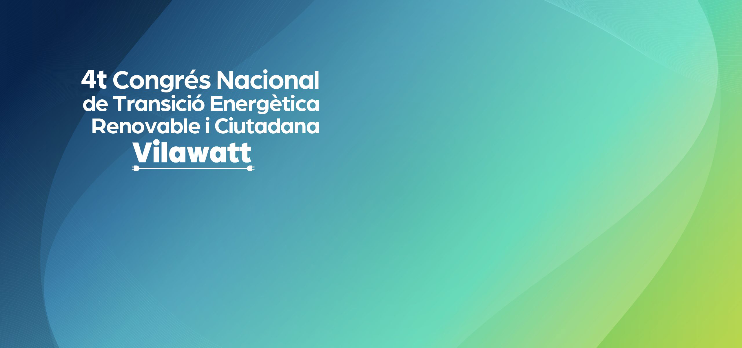 4º Congreso Nacional Vilawatt 4º Congreso Nacional Vilawatt